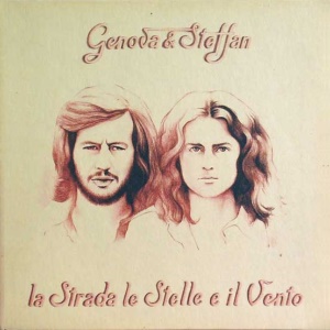 Genova & Steffan - La strada, le stelle e il vento