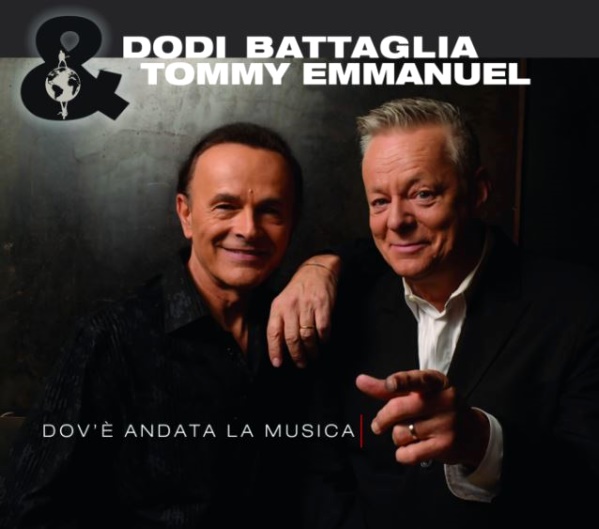 Dodi Battaglia e Tommy Emmanuel - Dov'è andata la musica