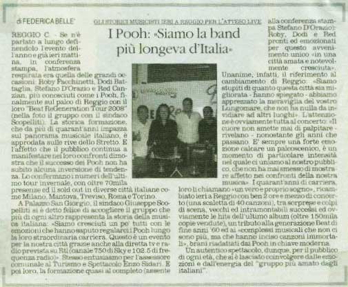 20.08.2008 - Il Quotidiano della Calabria - I Pooh: «Siamo la band più longeva d'Italia», di Federica Bellé 20.08.2008 - Il Quotidiano della Calabria - I Pooh: «Siamo la band più longeva d'Italia», di Federica Bellé