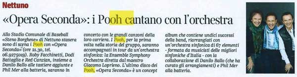 11.08.2013 - Corriere della Sera - «Opera Seconda»: i Pooh cantano con l'orchestra